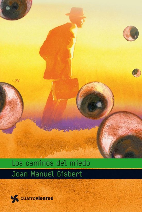 Cuatrovientos +12 - Los caminos del miedo