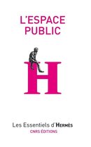 Les essentiels d'Hermès - L'espace public