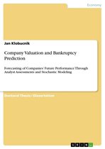 Company Valuation and Bankruptcy Prediction