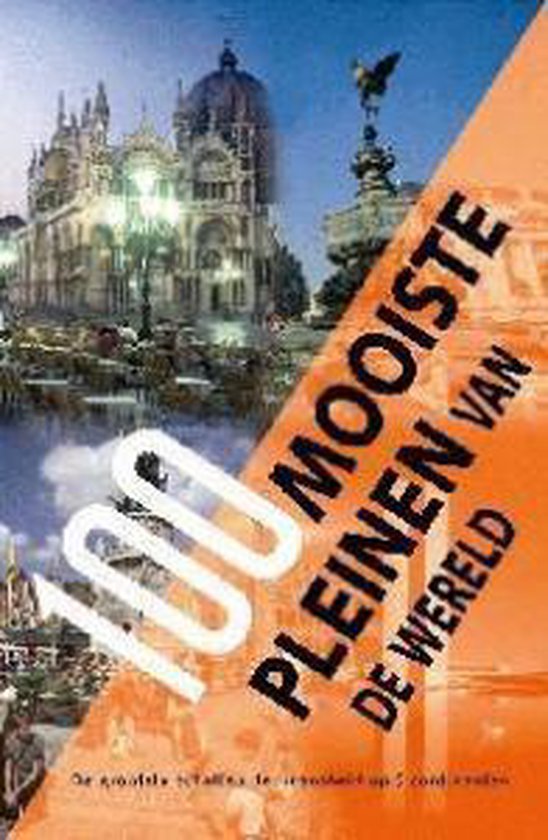 Cover van het boek '100 mooiste pleinen van de wereld'