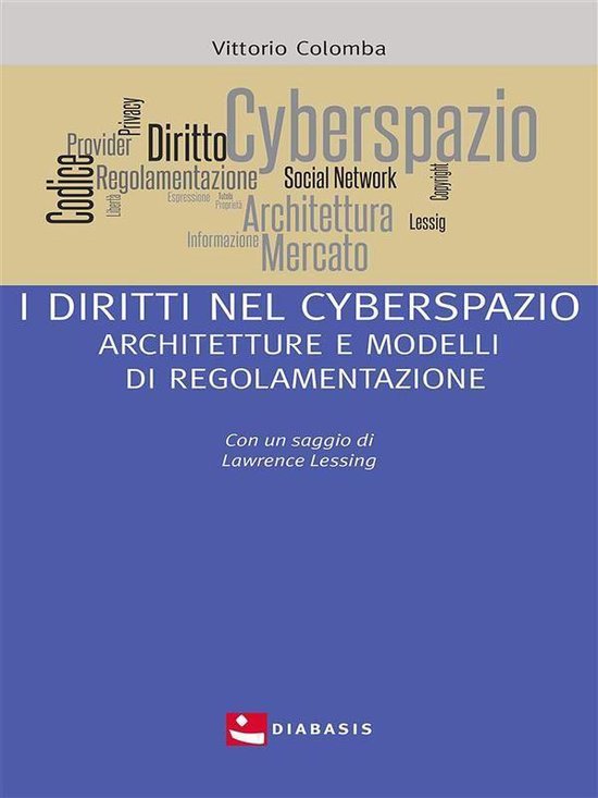 Etica giuridica politica - I diritti nel cyberspazio - cover