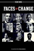 Faces of Change