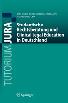 Tutorium Jura - Studentische Rechtsberatung und Clinical Legal Education in Deutschland