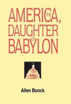 America, The Daughter of Babylon