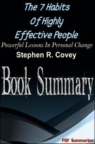 The 7 Habits Of Highly Effective People (Book Summary)