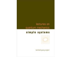 Lectures On Quantum Mechanics - Volume 2: Simple Systems