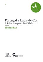 Portugal a lápis de cor - A Sul de uma pós-colonialidade