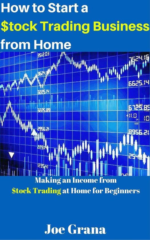 How to Start a $tock Trading Business from Home - cover