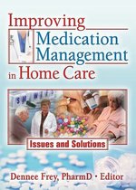 Improving Medication Management in Home Care
