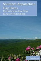 Southern Appalachian Day Hikes