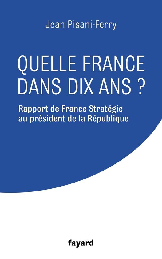 Quelle France dans dix ans ? - cover