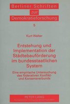 Entstehung Und Implementation Der Staedtebaufoerderung Im Bundesstaatlichen System
