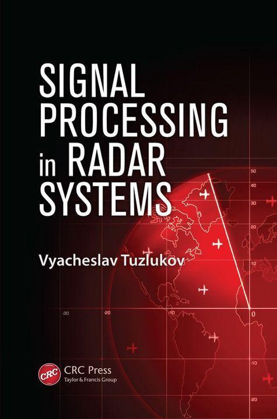Signal Processing in Radar Systems (ebook), Vyacheslav Tuzlukov