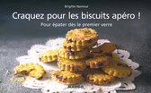 Craquez... - Craquez pour les biscuits apéro !