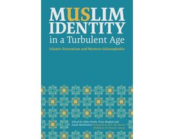 Muslim Identity in a Turbulent Age