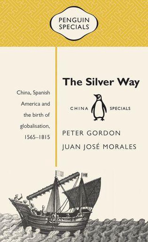 Penguin China Penguin Specials - The Silver Way - cover