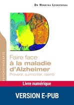 Faire face - Faire face à la maladie d'Alzheimer