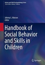 Autism and Child Psychopathology Series - Handbook of Social Behavior and Skills in Children