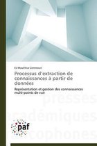 Processus D Extraction de Connaissances � Partir de Donn�es