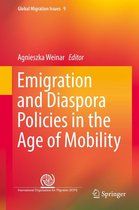 Global Migration Issues 9 - Emigration and Diaspora Policies in the Age of Mobility