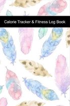 Calorie Tracker & Fitness Log Book