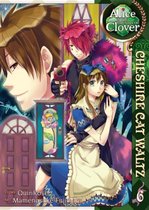 Alice in the Country of Clover: v.6