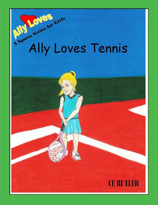 Ally Loves Tennis - cover