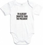 Romper I'm already smarter than the president Wit 50/56