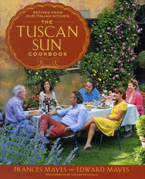 Tuscan Sun Cookbook