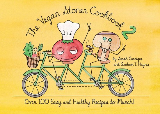 The Vegan Stoner Cookbook 2 - cover