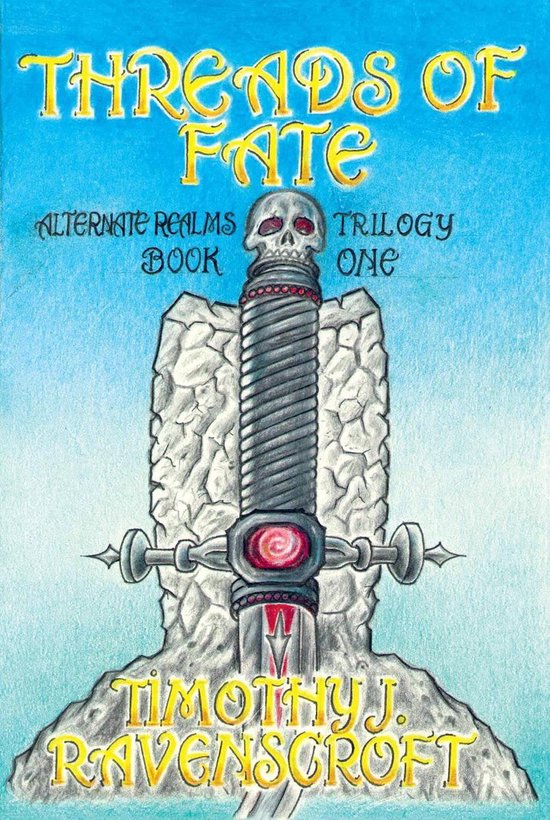 Threads of Fate (ebook), Timothy J. Ravenscroft 9781545752937