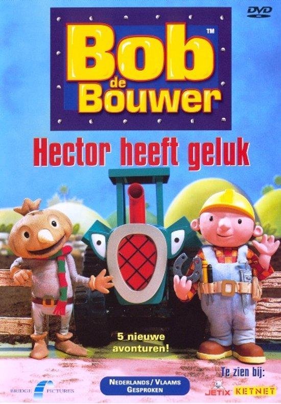 Cover van de film 'Bob De Bouwer - Hector Heeft Geluk'