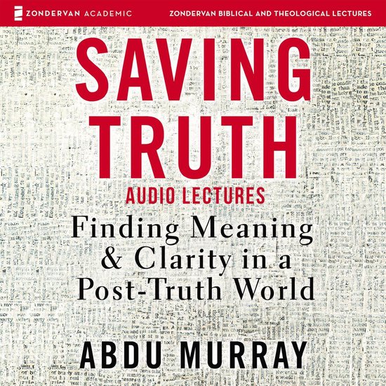 Saving Truth: Audio Lectures - cover