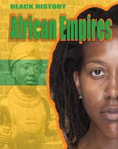 Black History 5 - African Empires