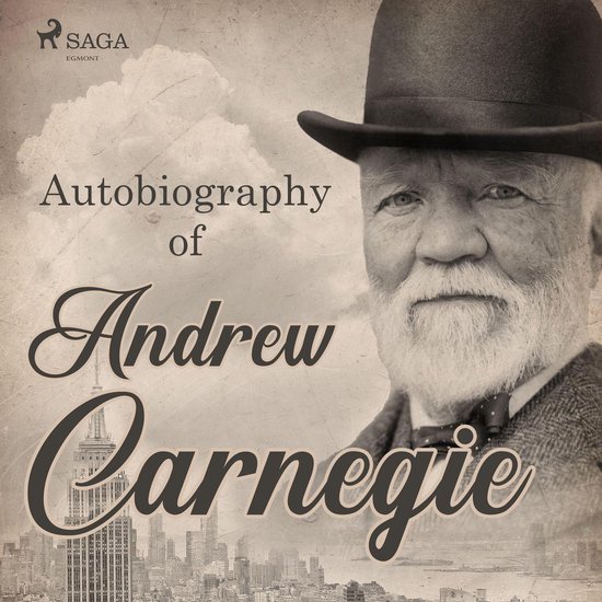 Autobiography of Andrew Carnegie - cover