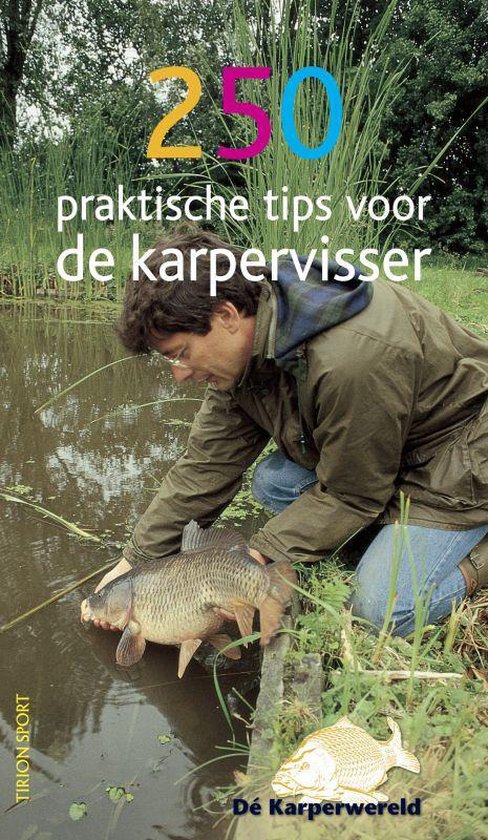 250 praktische tips de karpervisser, J. Junge | 9789043908412 | Boeken |