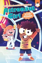 Astronaut Girl 2 - Star Power #2