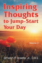 Inspiring Thoughts to Jump-Start Your Day