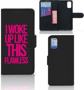GSM Hoesje Geschikt voor Samsung Galaxy A41 Bookcase met quotes Woke Up