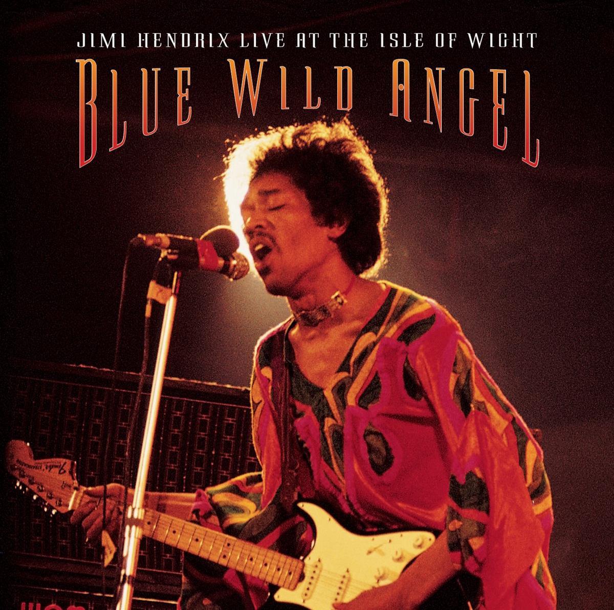 Blue Wild Angel: Jimi Hendrix Live At The Isle Of Wight