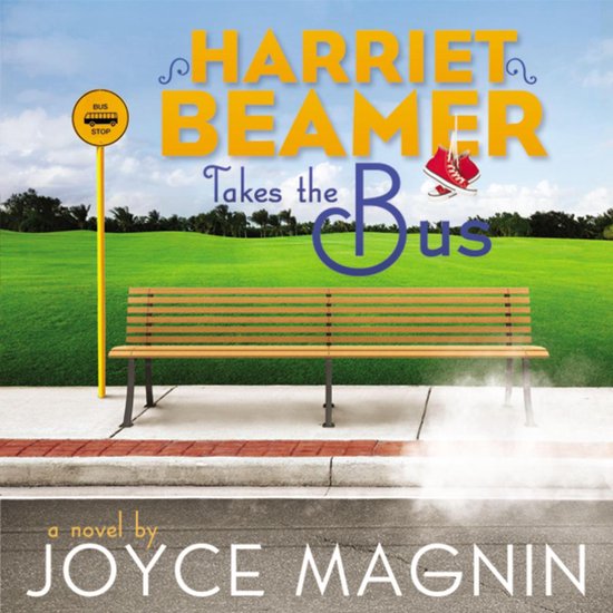 Harriet Beamer Takes the Bus - cover