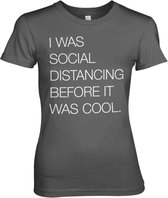 Dames Fun Tshirt -L- Social Distancing Before It Was Cool Grijs