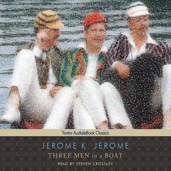 Three Men in a Boat (To Say Nothing of the Dog) - cover
