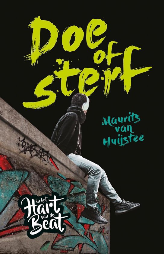 In het hart van de beat. Doe of sterf - cover