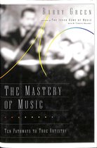The Mastery of Music