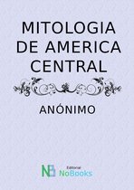 Mitos de America Central
