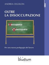 Oltre la disoccupazione