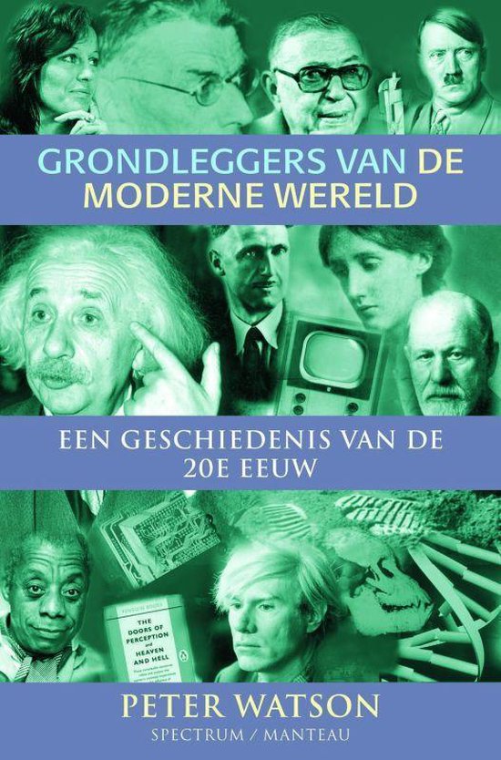 9789071206481 - Grondleggers Van De Moderne Wereld