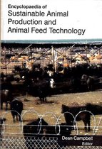 Encyclopaedia of Sustainable Animal Production and Animal Feed Technology (Biological Aspects of Animal Production)