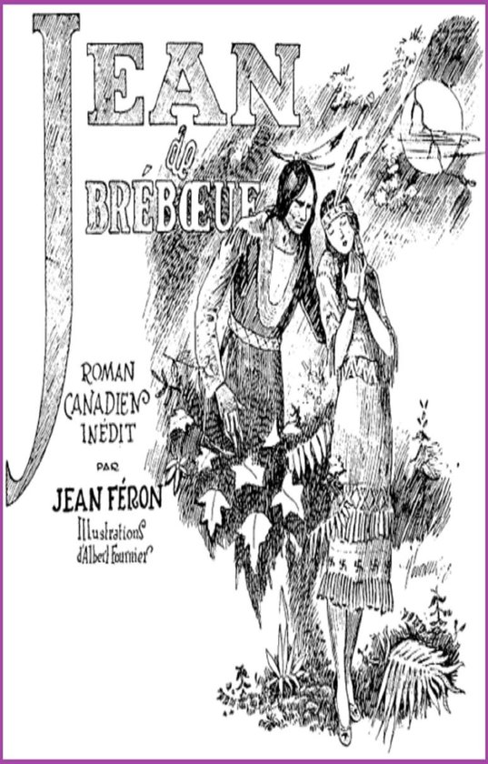 Jean de Brébeuf (ebook), Jean Feron 1230004050643 Boeken